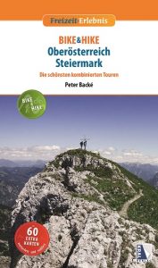 Buch Bike & Hike Oberösterreich Steiermark. Foto: Kral Verlag